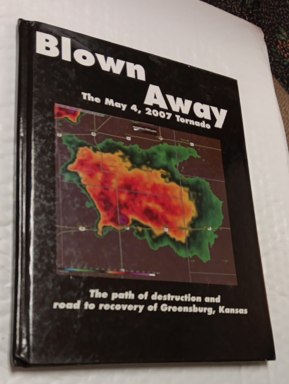 Blown Away - The May 4, 2007 Tornado (Black Cover)